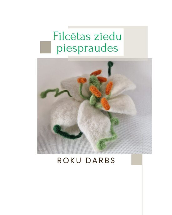 Filcētas ziedu piespraudes